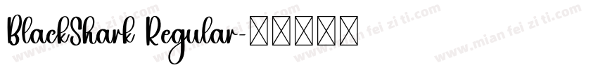 BlackShark Regular字体转换